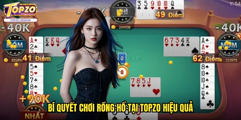 Rồng Hổ Topzo - Cuộc Đối Đầu Kịch Tính Với Tốc Độ Chơi Nhanh 3 Bí quyết chơi Rồng Hổ tại Topzo hiệu quả